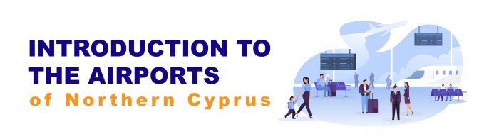 معرفی فرودگاه‌های قبرس شمالی